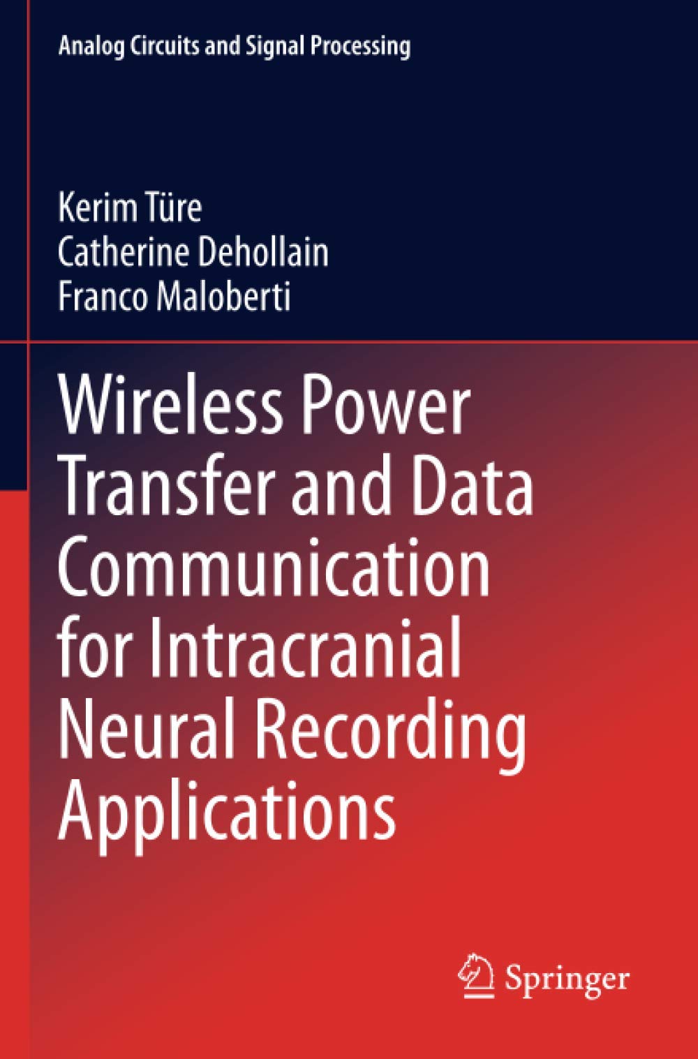 Buy Wireless Power Transfer and Data Communication for Intracranial
