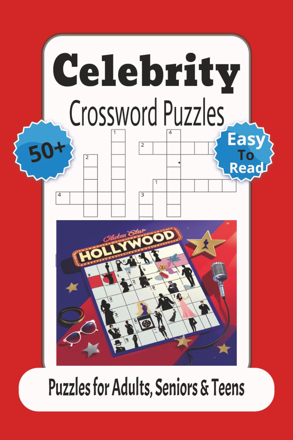 Celebrity Crossword Puzzles: Crossword Puzzels with Easy to Read Print about Celebrities, Famous, Stars. [6x9 inches, 120 pages] 50+Puzzles...Gift for Vacation, Holidays & Relaxation.