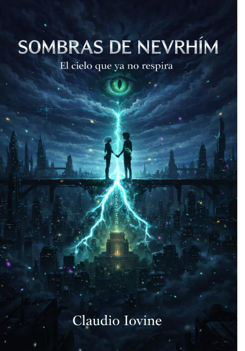 SOMBRAS DE NEVRHÍM: El cielo que ya no respira