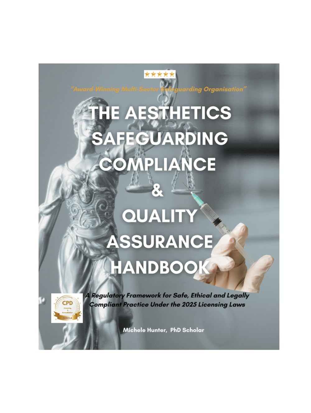 THE AESTHETICS SAFEGUARDING COMPLIANCE & QUALITY ASSURANCE HANDBOOK