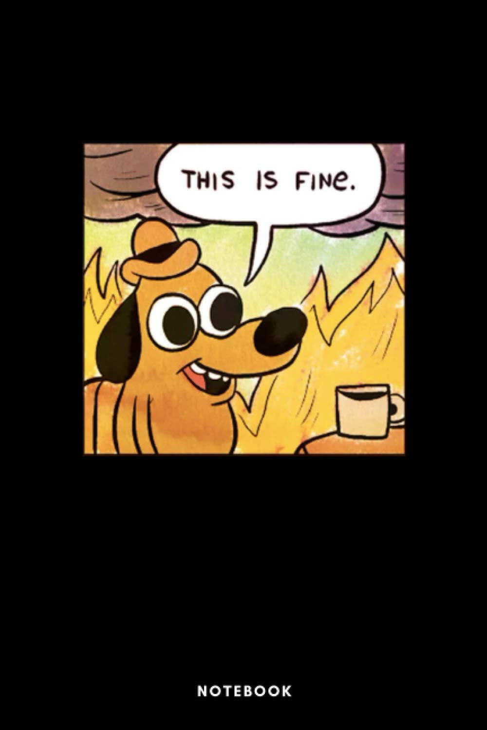 This is Fine Notebook | Lined Notebook 6 x 9 inches (15.24 x 22.86 cm) | 120 pages