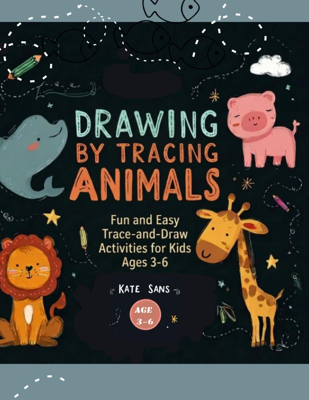 Drawing by Tracing Animals: Fun and easy, Trace and draw, activities for kids, Age 3-6 I Book for kids