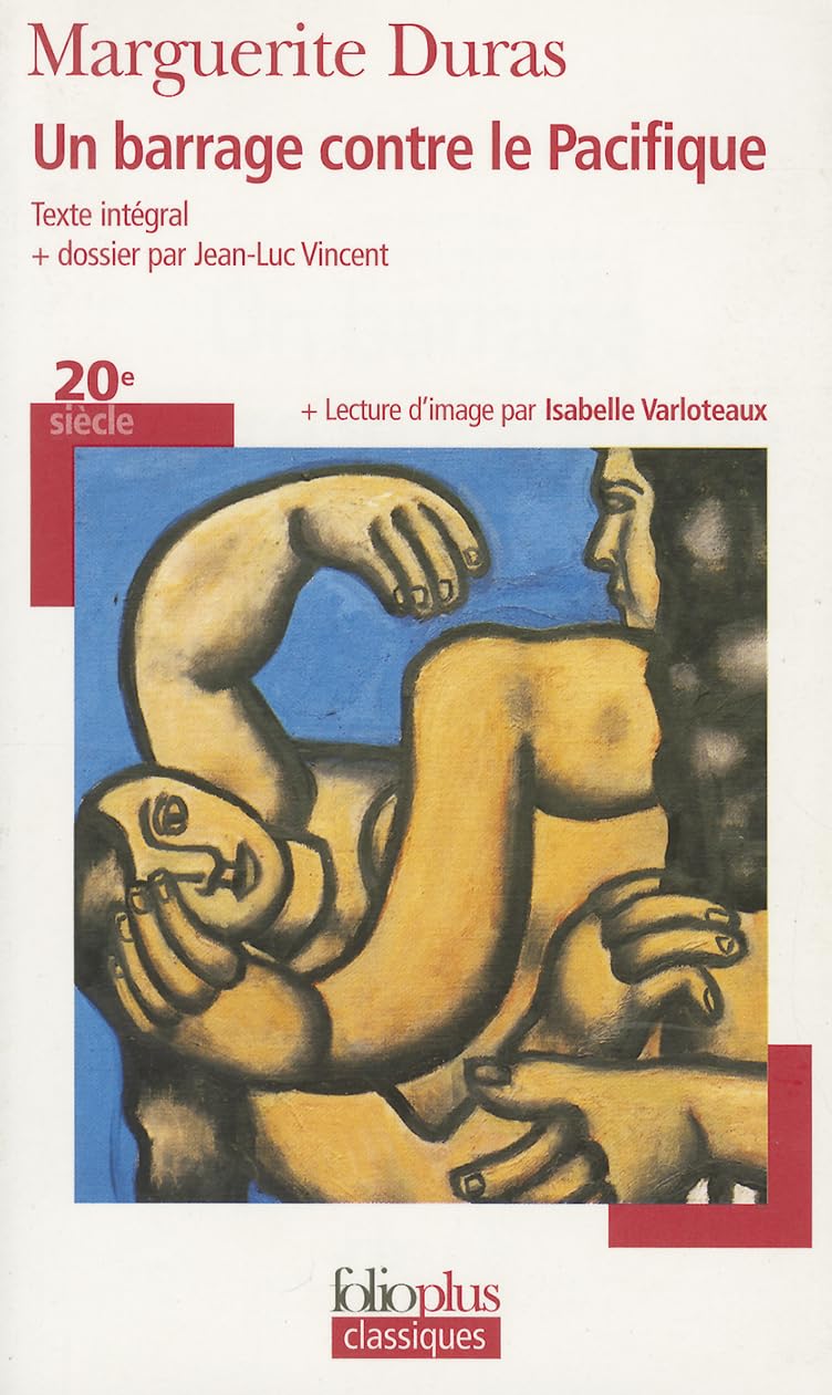 Un barrage contre le Pacifique: A30728 (Folio Plus Classique)