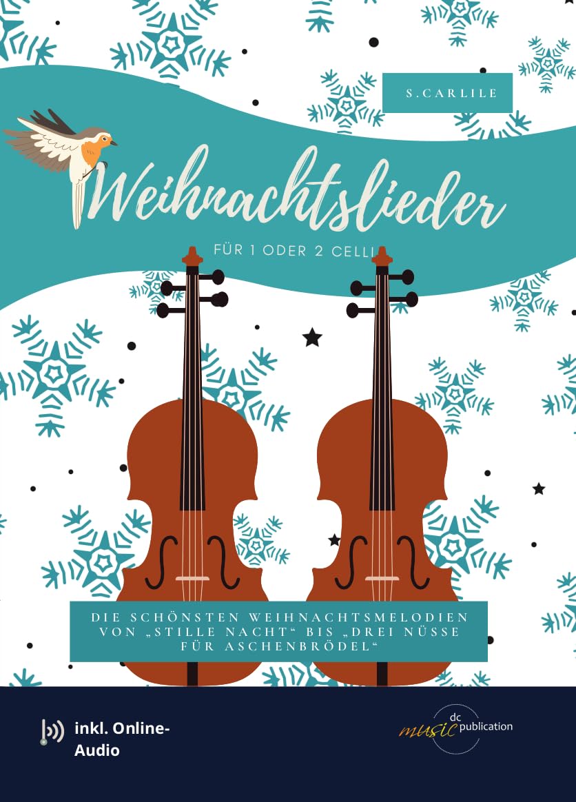 Christmas Songs for 1-2 Cellos Slightly Arraged Including Download