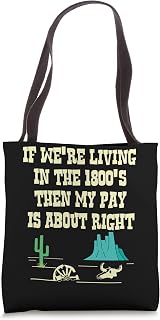 Equality Minimum Wage Funny Desert Graphic Equal Pay Work Tote Bag