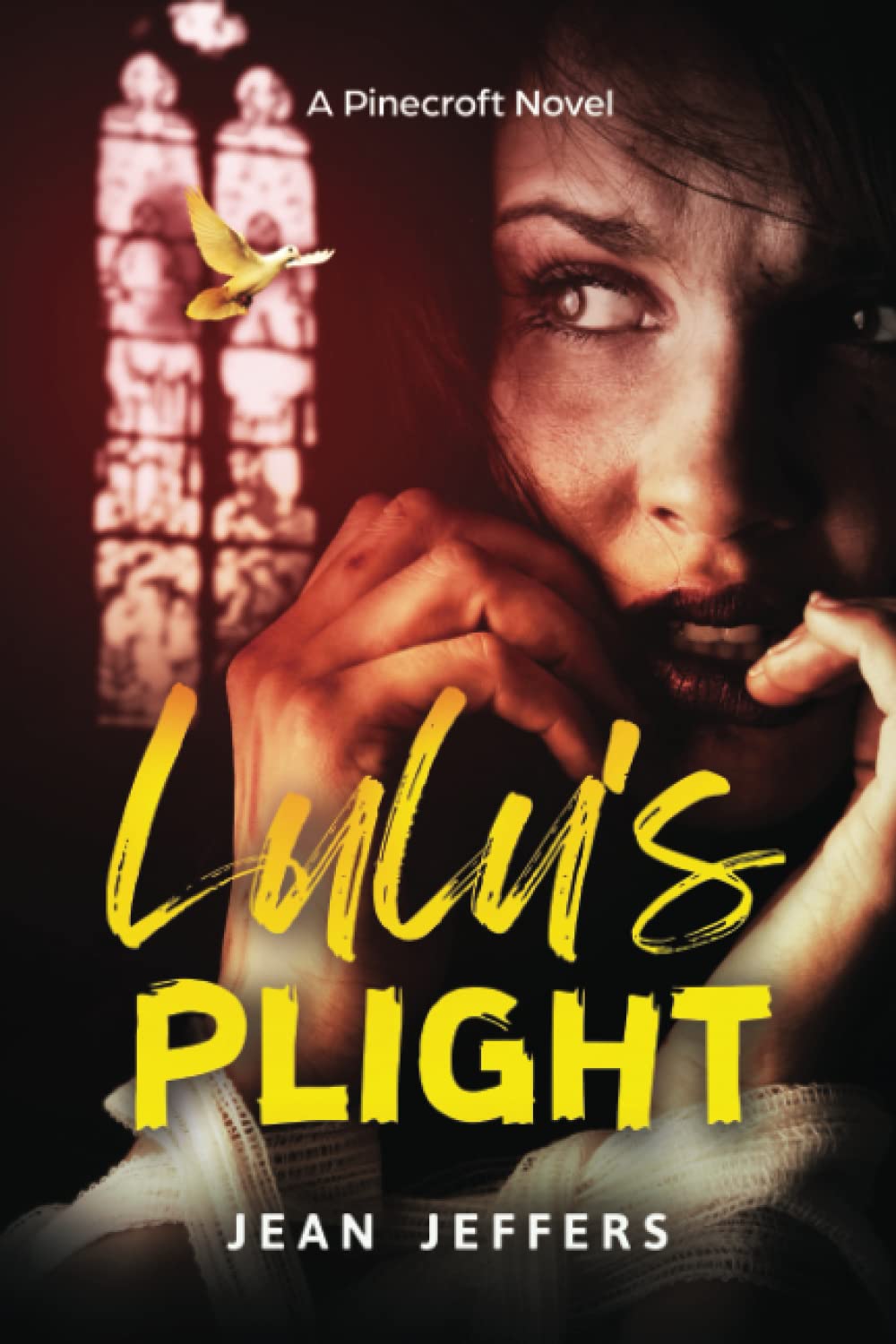 Lulu's Plight: A Pinecroft Novel