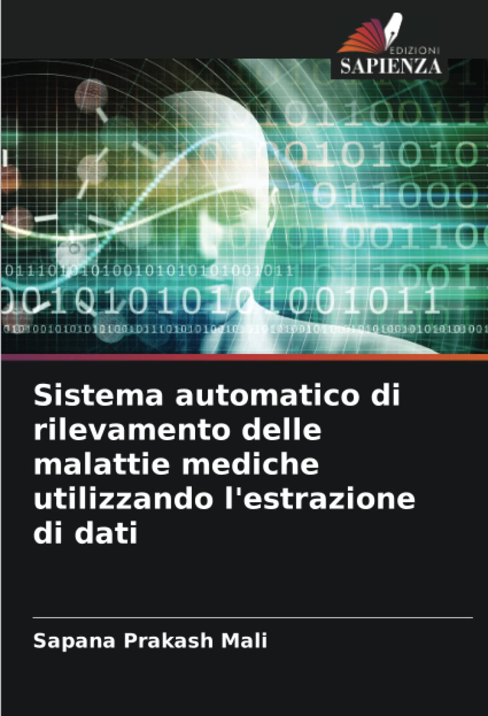 Sistema automatico di rilevamento delle malattie mediche utilizzando l'estrazione di dati