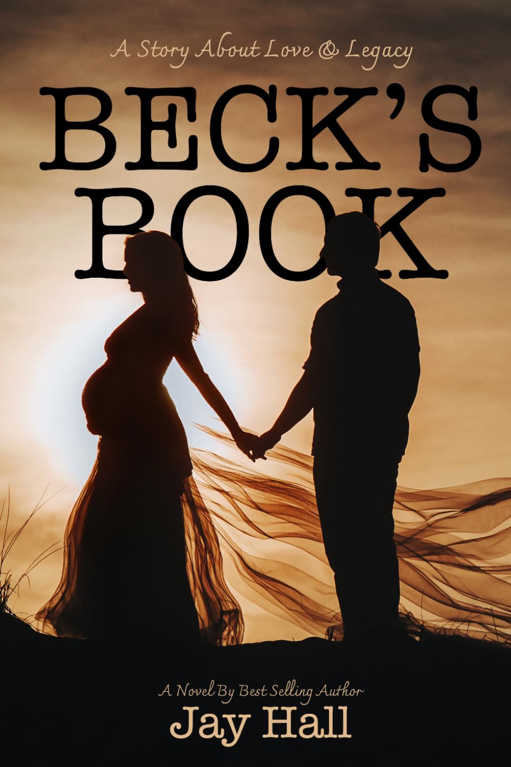 Beck's Book: A Story About Love's Legacy (Quintessence)