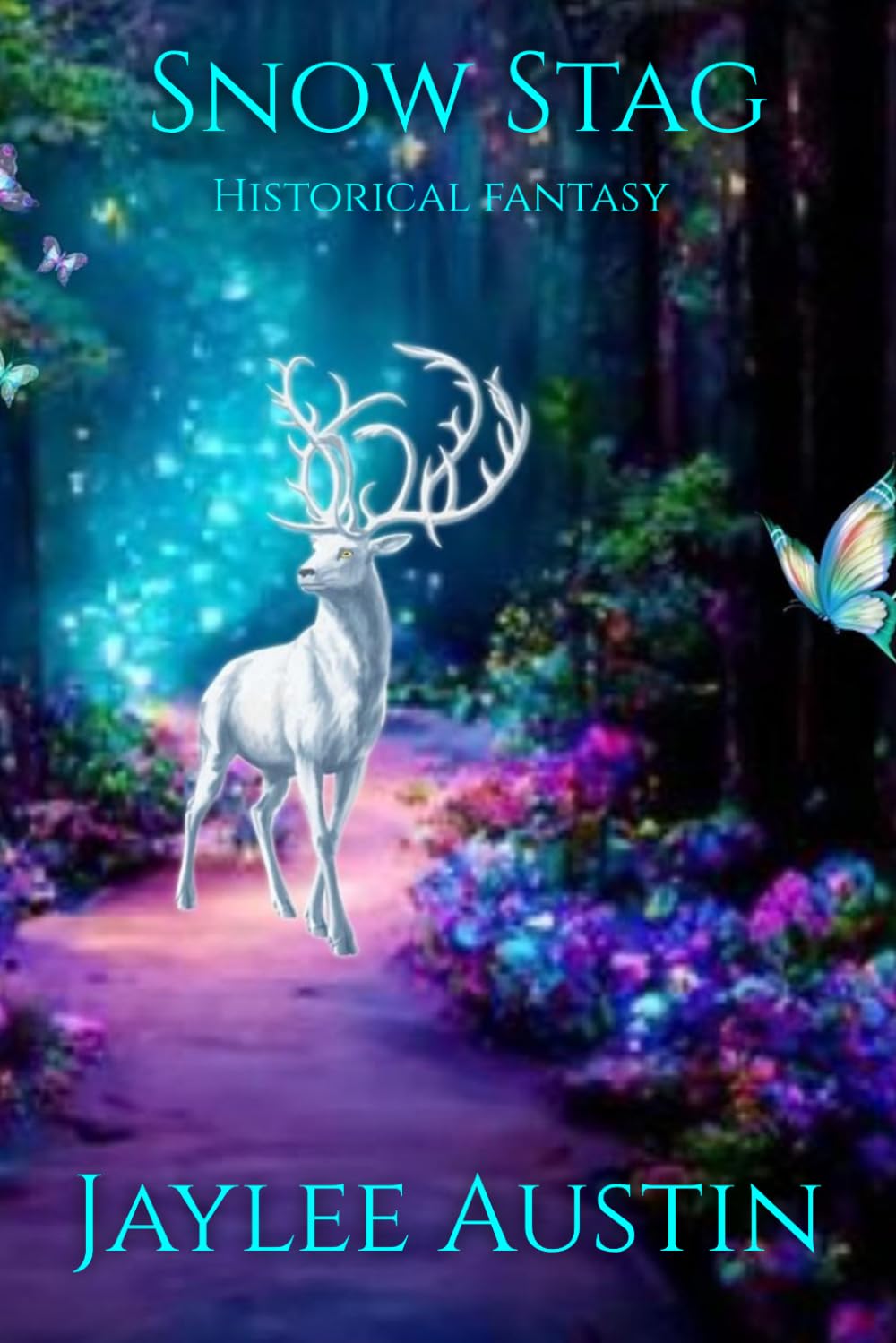 Snow Stag: A Christmas historical fantasy