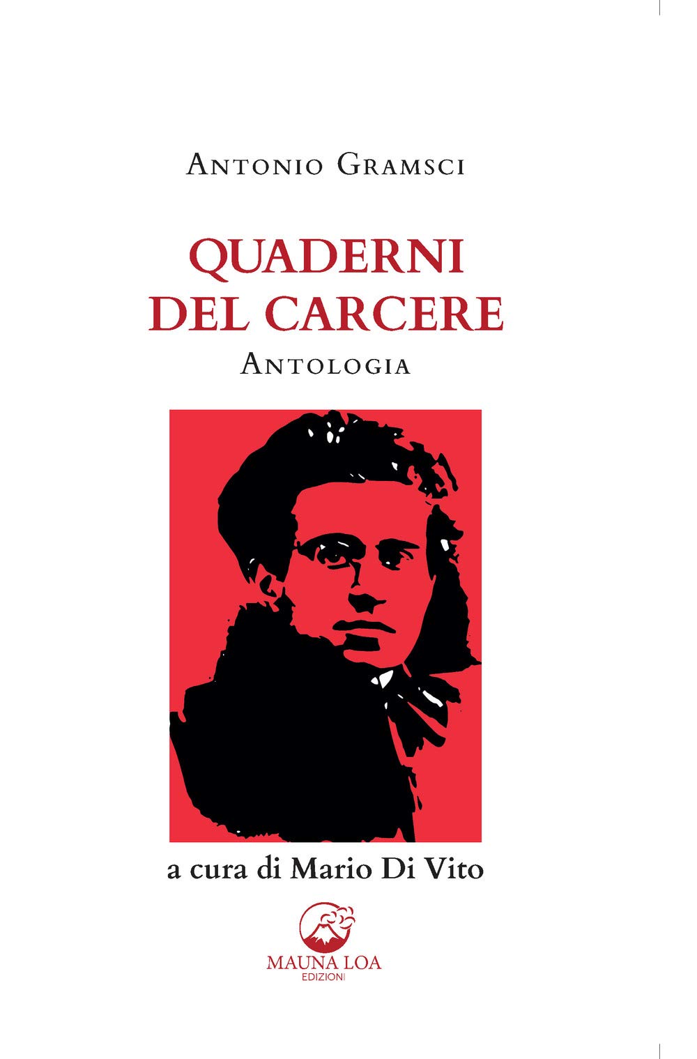 Quaderni Del Carcere. Antologia. Ediz. Ridotta - 4