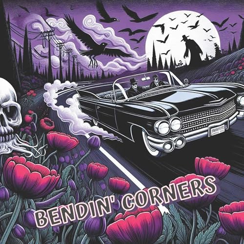  Bendin\' Corners [Explicit]