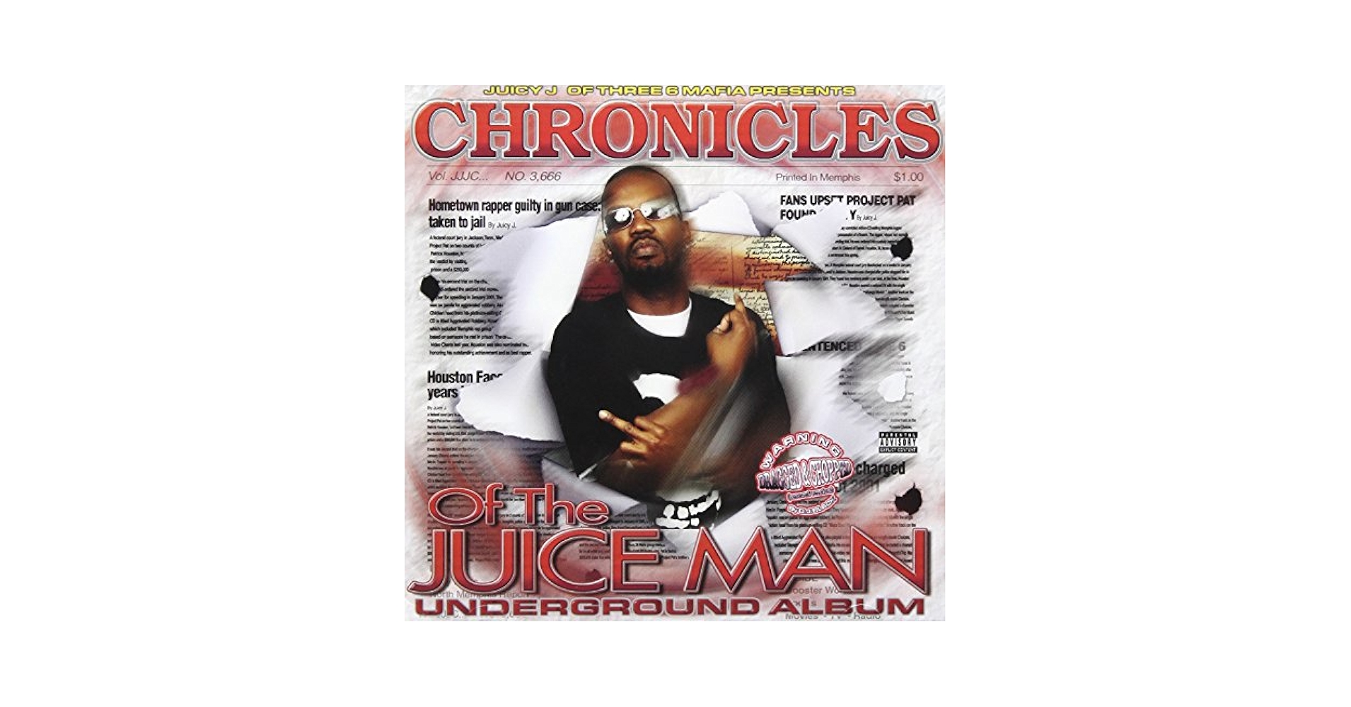 THREE 6 MAFIA PRESENTS JUICY J - Chronicles of the Juice Man