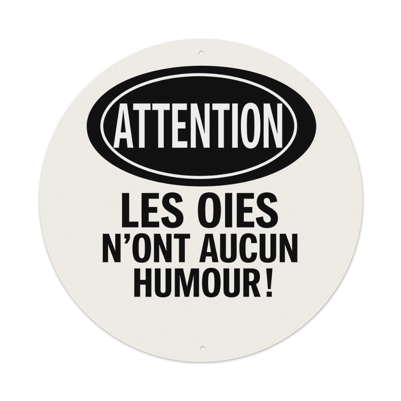 Attention Geese Have No Sense of Humor Round Tin Sign Vintage Metal Poster, Home Bar Garage Man Cave Cafe Indoor & Outdoor Wall Decoration 8x8Inches