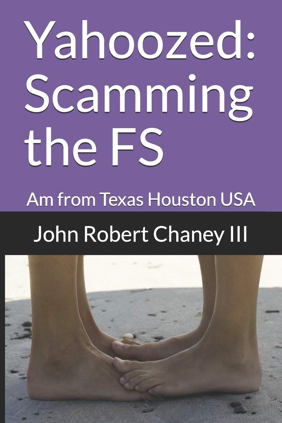 Yahoozed: Scamming the FS: Am from Texas Houston USA