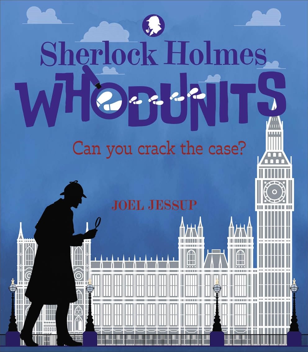 Sherlock Holmes Whodunits: Can You Crack the Case?: 50 Puzzle Mysteries to Solve (Arcturus Classic Puzzles)