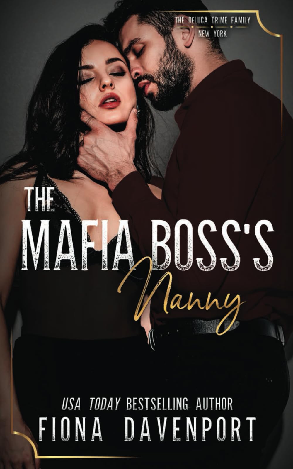 The Mafia Boss's Nanny (DeLuca Crime Family: New York)