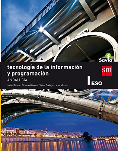 Portada de Tecnología I. ESO. Savia. Andalucía