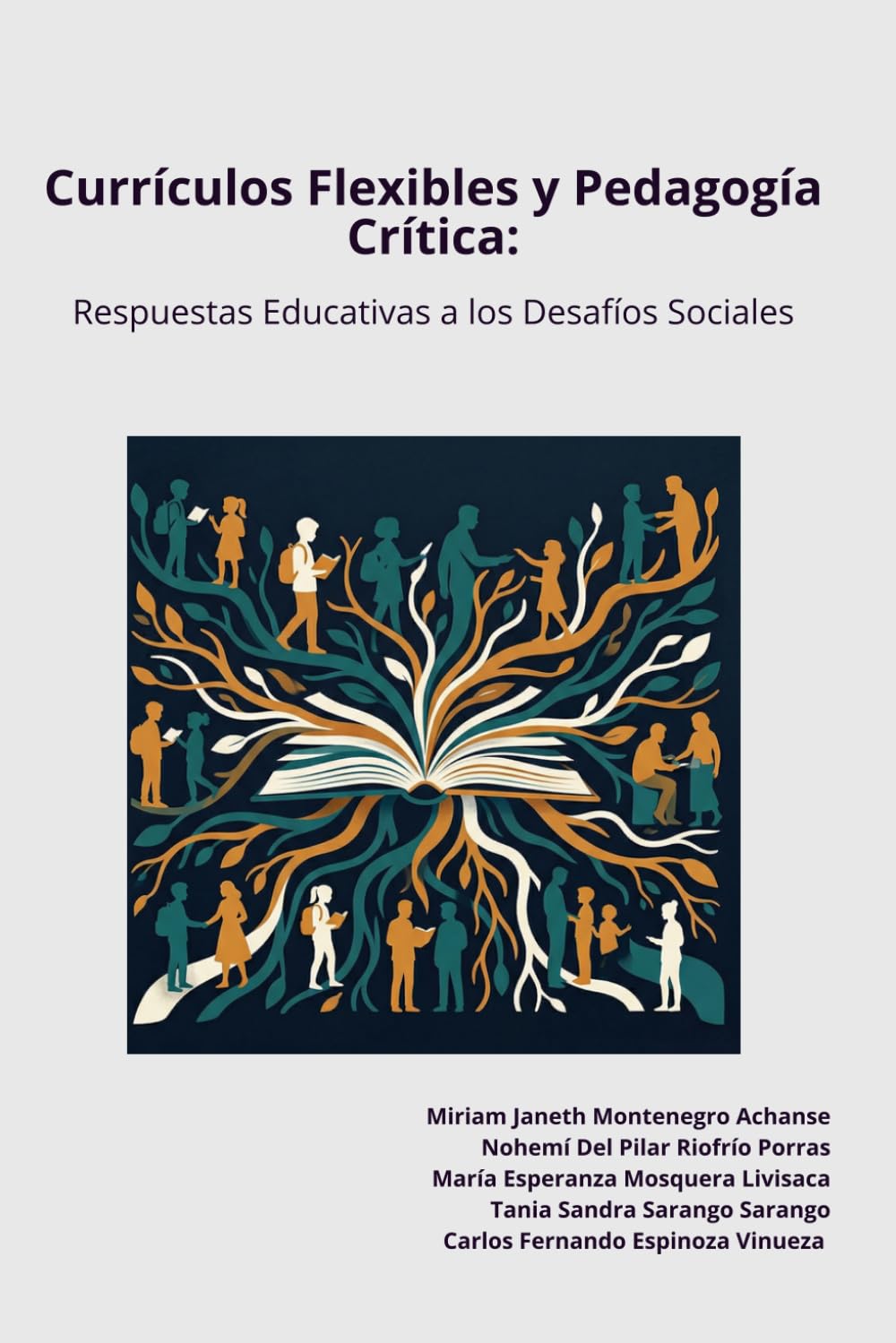 Currículos Flexibles y Pedagogía Crítica: Respuestas Educativas a los Desafíos Sociales