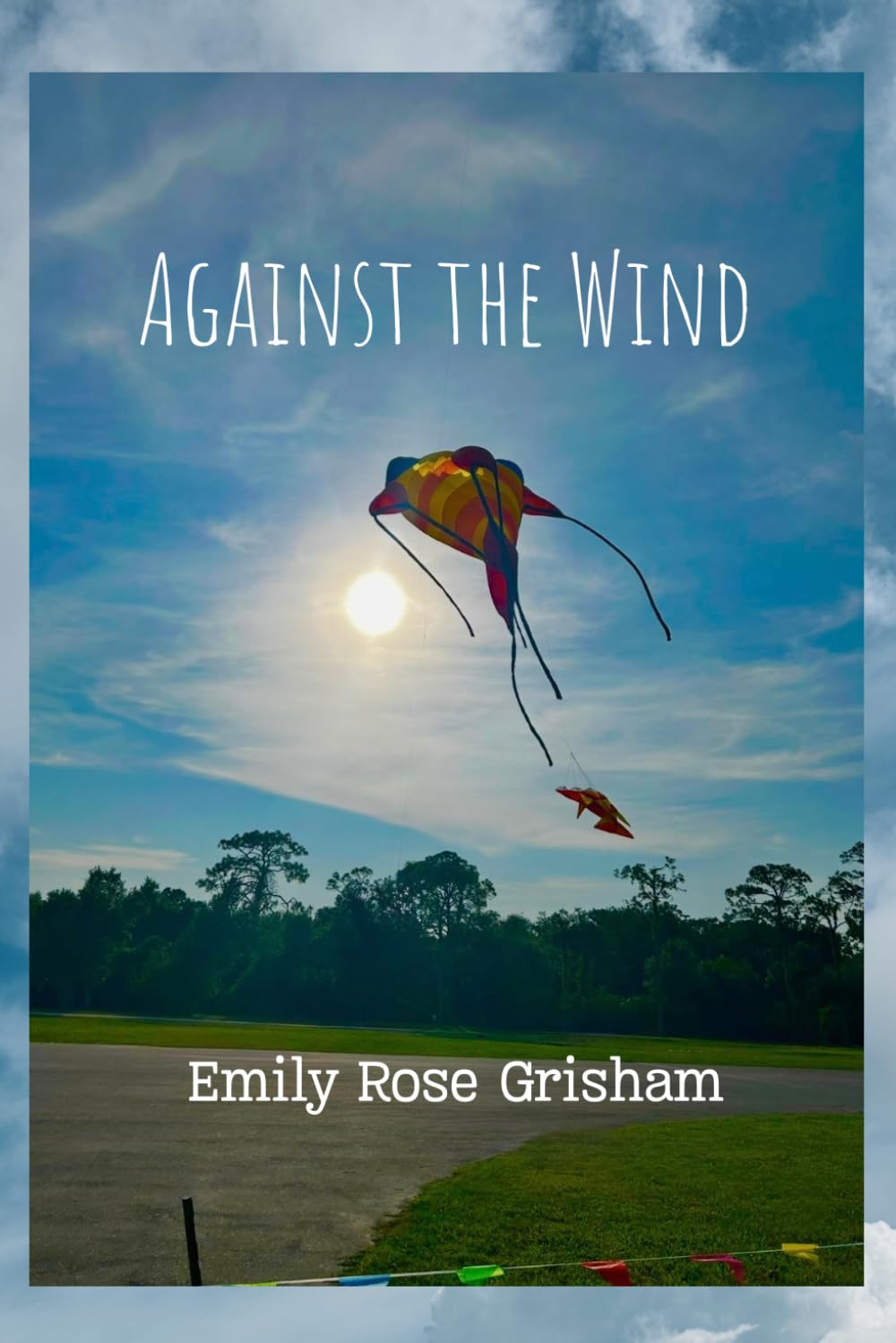 Against the Wind