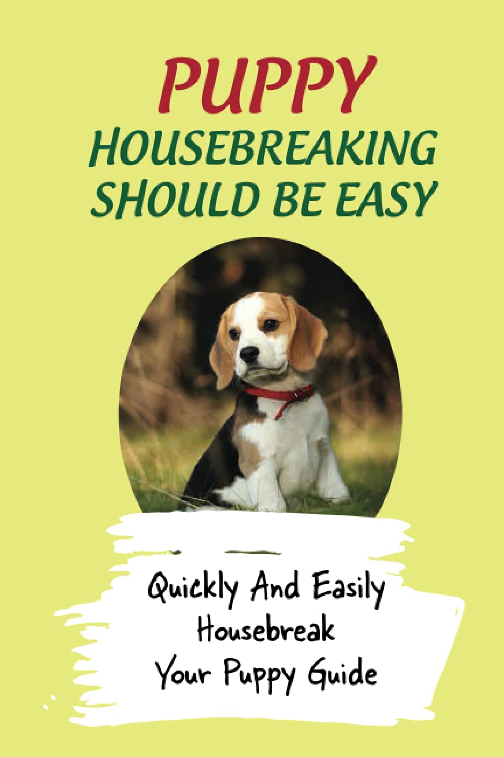 When Should I Start Housebreaking My Puppy