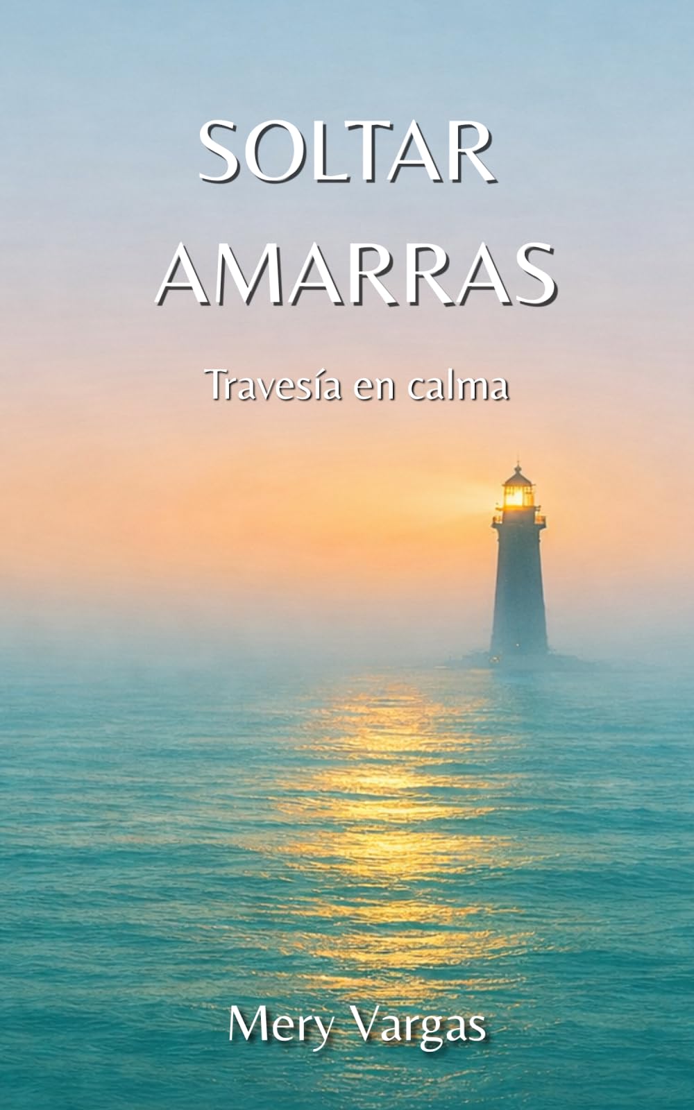 Soltar Amarras: Travesía en calma