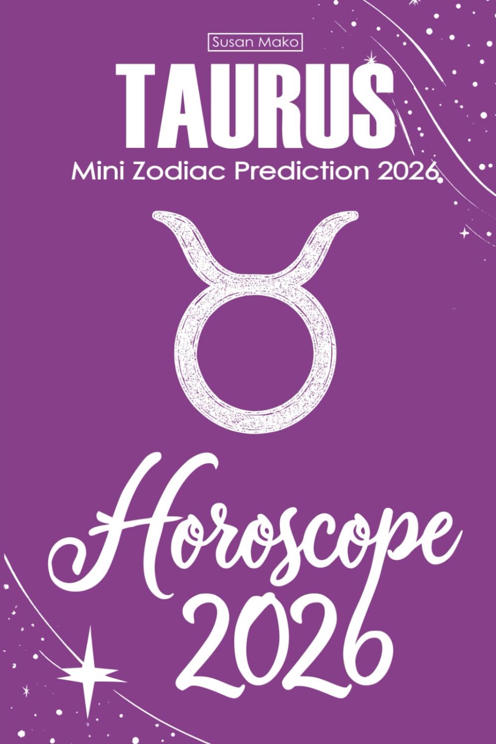 Taurus Horoscope 2026: Mini Zodiac Prediction 2026