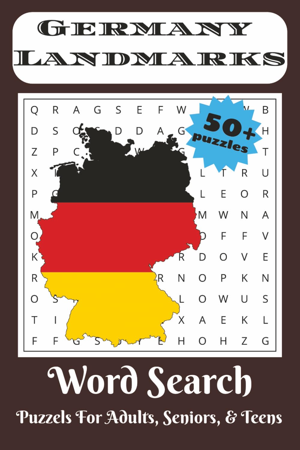 Germany Landmarks Word Search Puzzle Book: Word Searches with Easy to Read Print about Germany Travel, Tourism, Adventure and More | 6x9 inches, 110 ... Gift for Vacations, Holidays, and Free Times