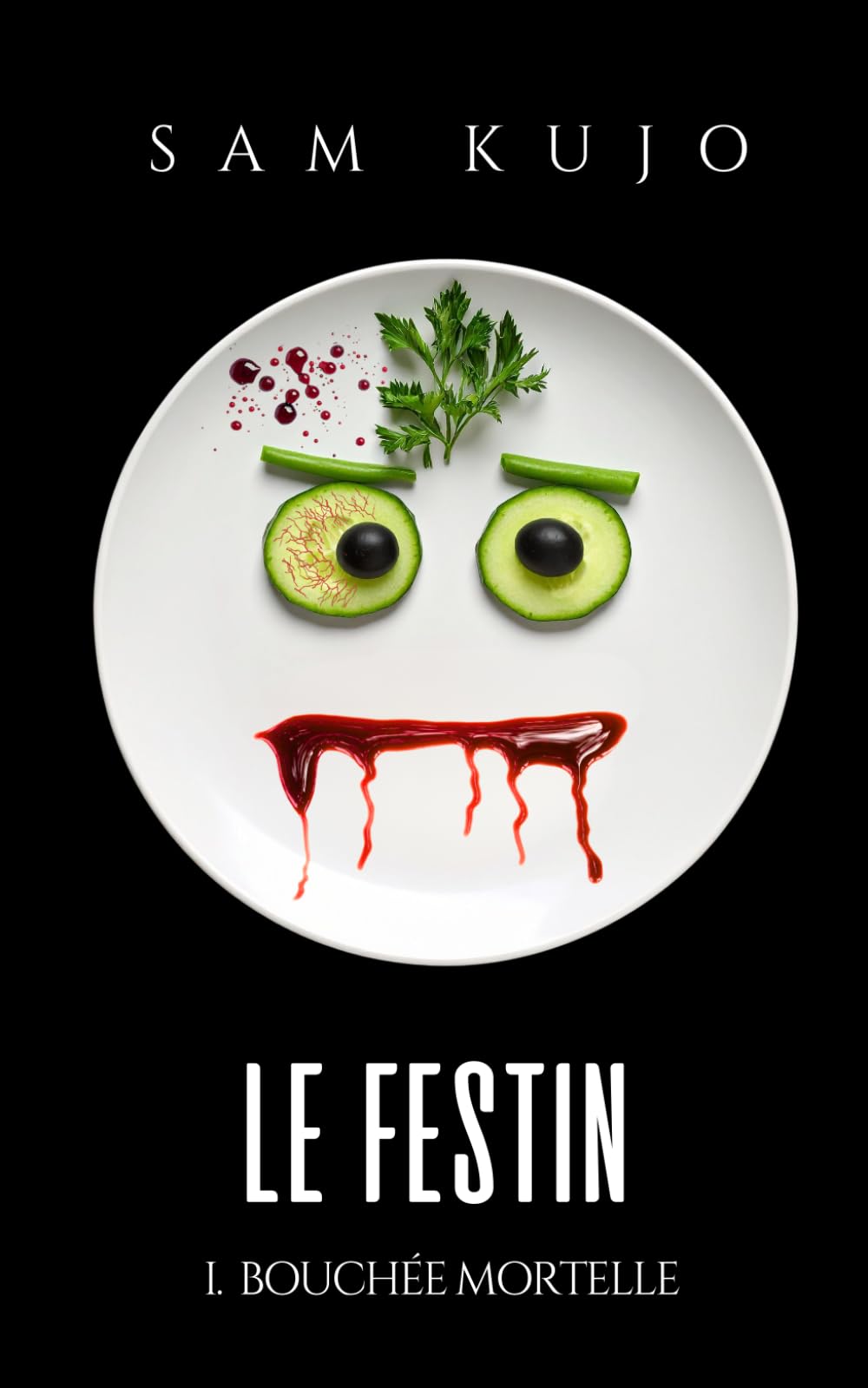 Le Festin: Tome 1 - Bouchée Mortelle