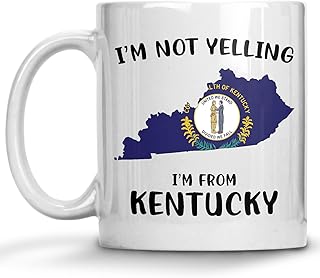 Funny Kentucky Pride Coffee Mugs, I'm Not Yelling I'm From Kentucky Mug, Gift Idea for Kentucky Men and Women Featuring the State Map and Flag, Proud Patriot Souvenirs and Gifts
