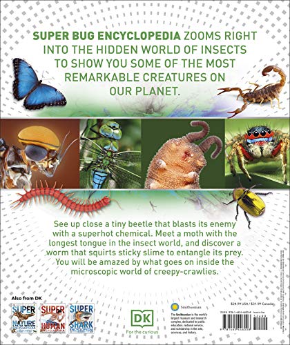 Super Bug Encyclopedia: The Biggest, Fastest, Deadliest Creepy-Crawlers On The Planet (Dk Super Nature Encyclopedias) #TOP1