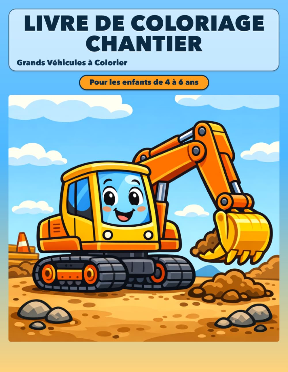Livre de Coloriage Chantier: Grands Véhicules à Colorier