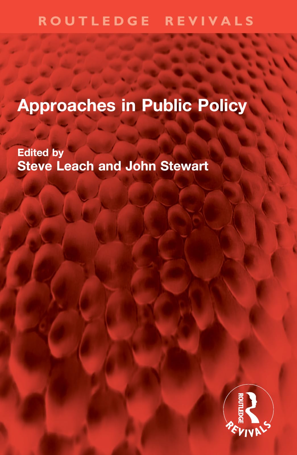 Approaches in Public Policy (Routledge Revivals)
