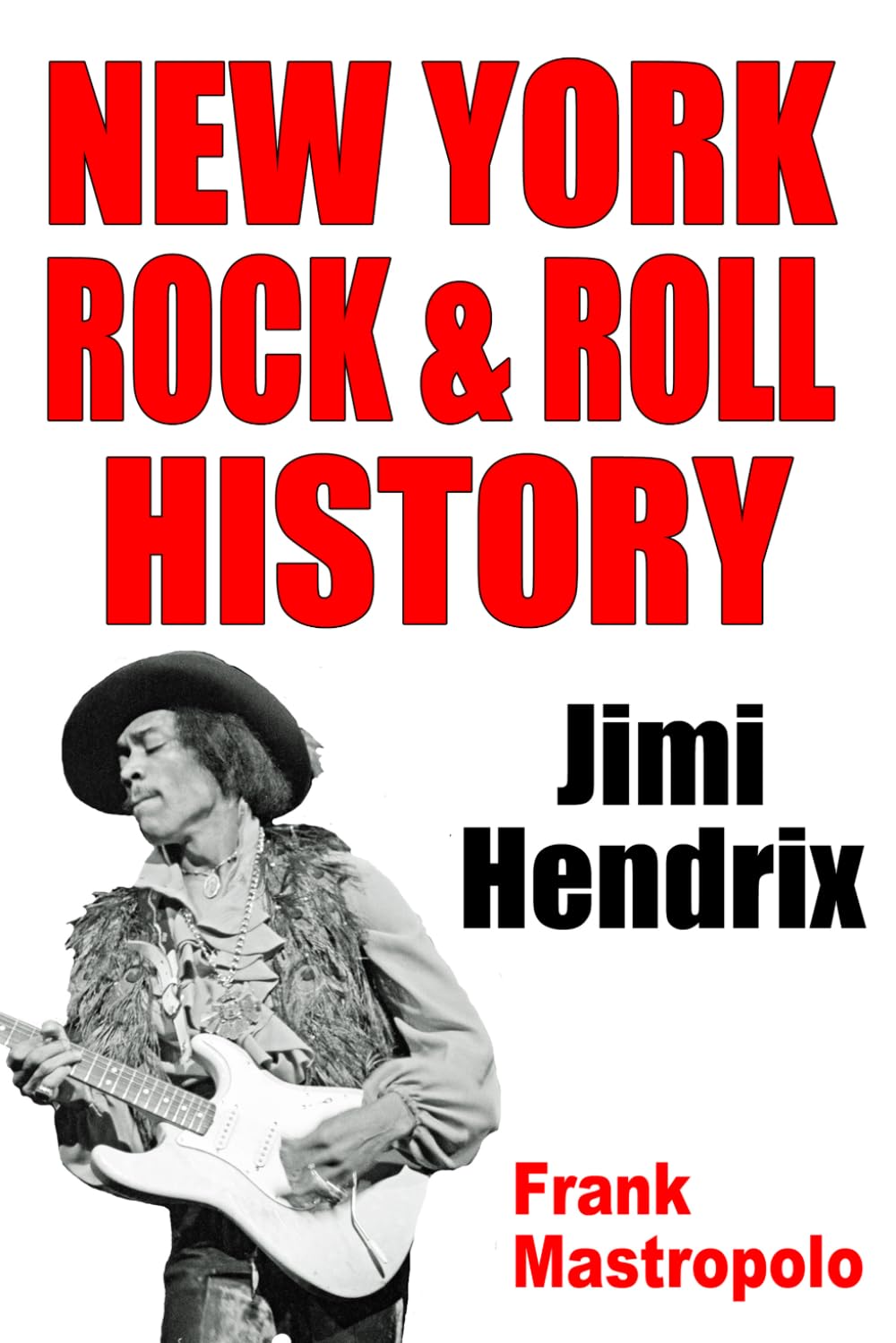 New York Rock & Roll History: Jimi Hendrix