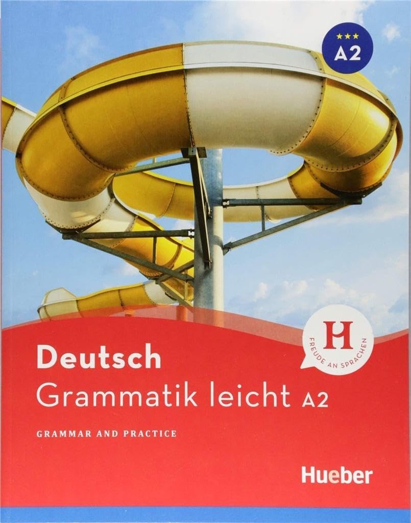Deutsch Grammatik leicht: Deutsch Grammatik leicht A2 Deutsch-Englisch (Gramatica Aleman)