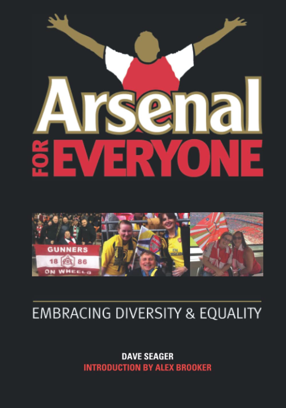 Arsenal For Everyone: Embracing Diversity & Equality