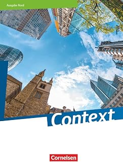 Context - Nord (Bremen / Hamburg / Niedersachsen / Schleswig-Holstein) - Ausgabe 2019: Schulbuch - Festeinband