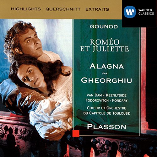 Gounod: Roméo et Juliette (highlights)
