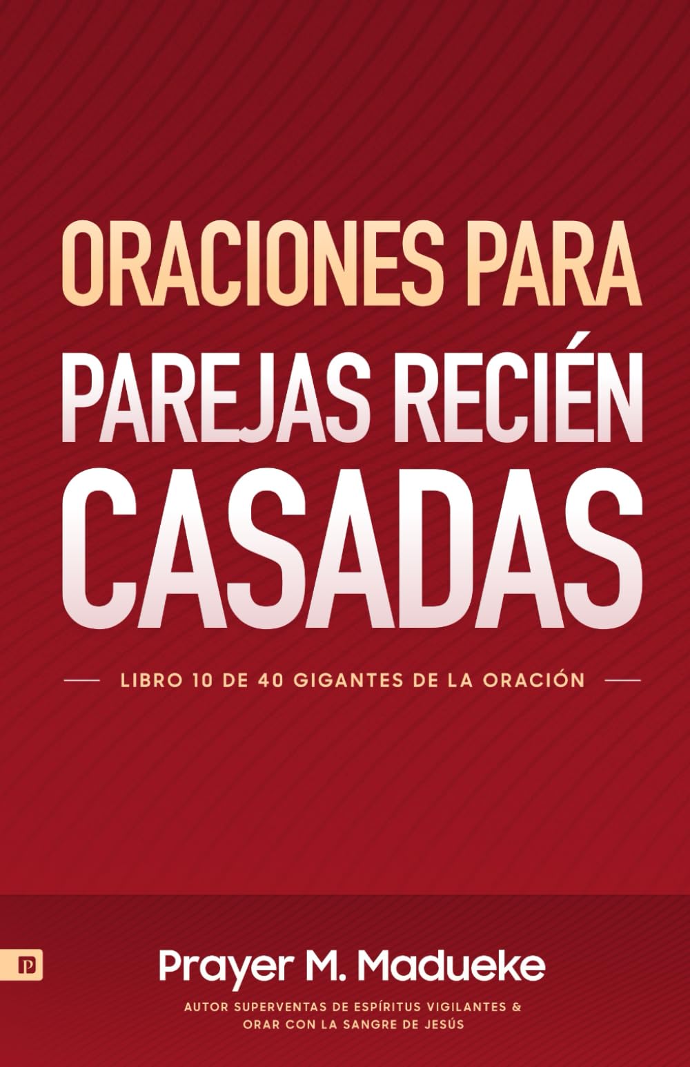 Oraciones Para Parejas Recién Casadas