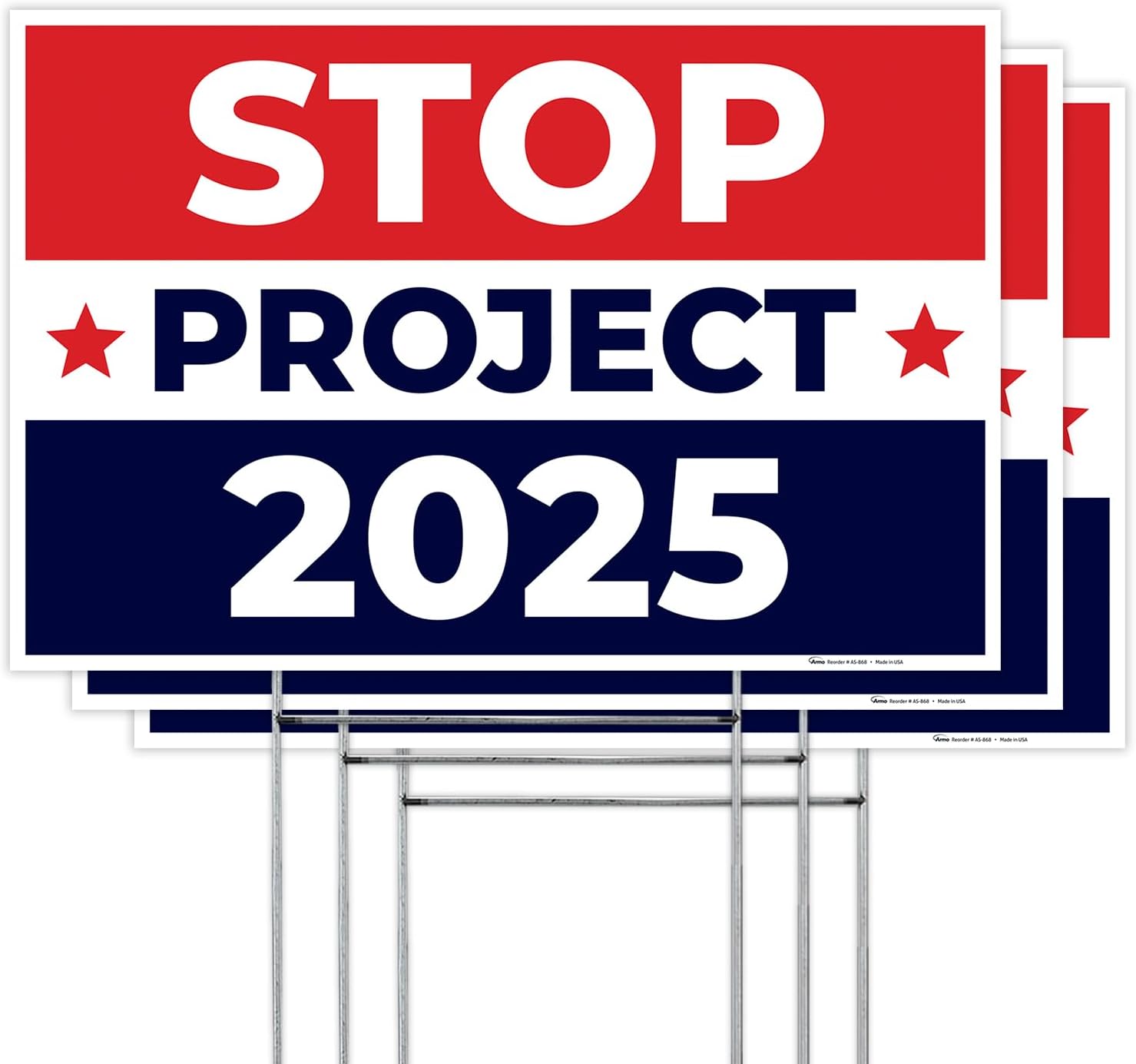 Stop Project 2025 Yard Sign, 12x18 Inches (3 Pack) Coro Plastic Double Sided with Metal H Stake Waterproof, Outdoor Lawn Signage, Made in USA by Armo