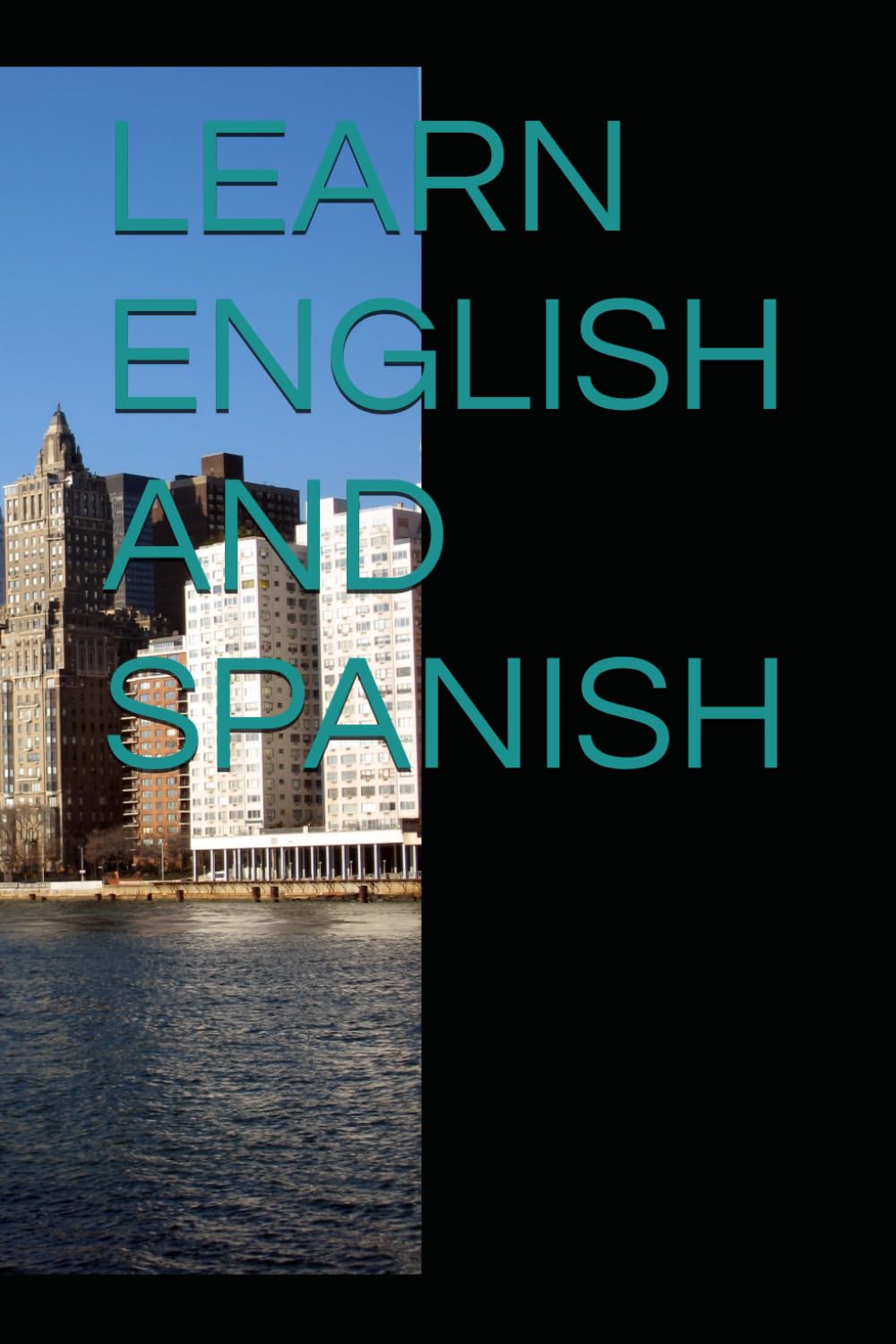LEARN ENGLISH AND SPANISH