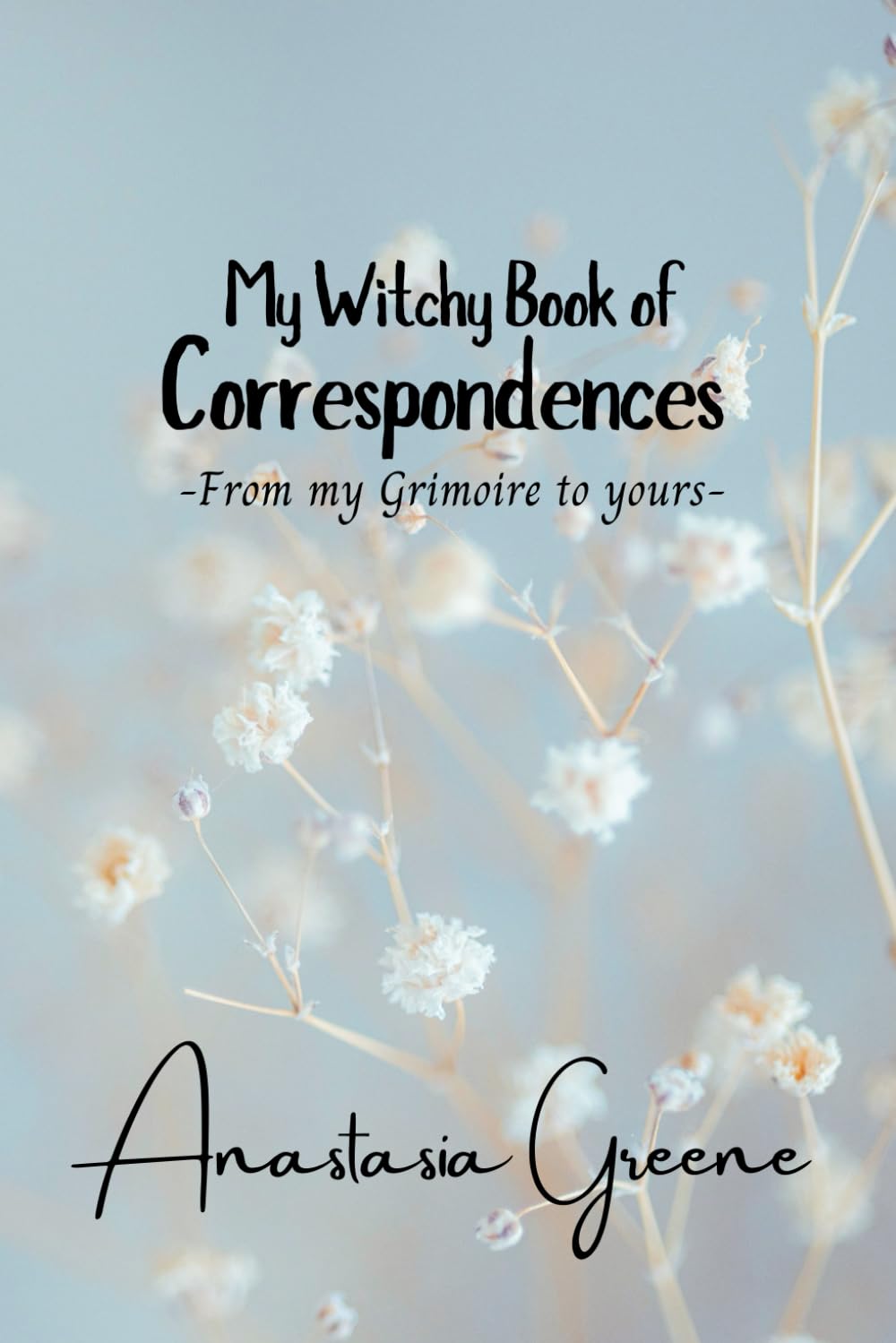 My Witchy Book of Correspondences