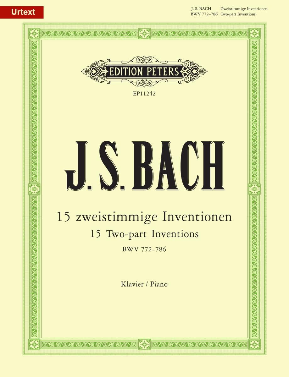 Two-part Inventions BWV 772-786 for Piano: Based on the Autograph Manuscript of 1723, Urtext (Edition Peters)