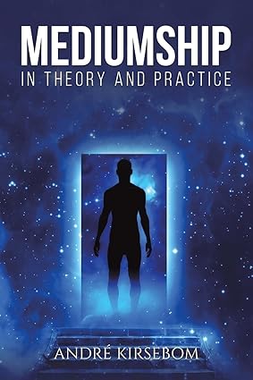 Mediumship in Theory and Practice-Wow! eBook