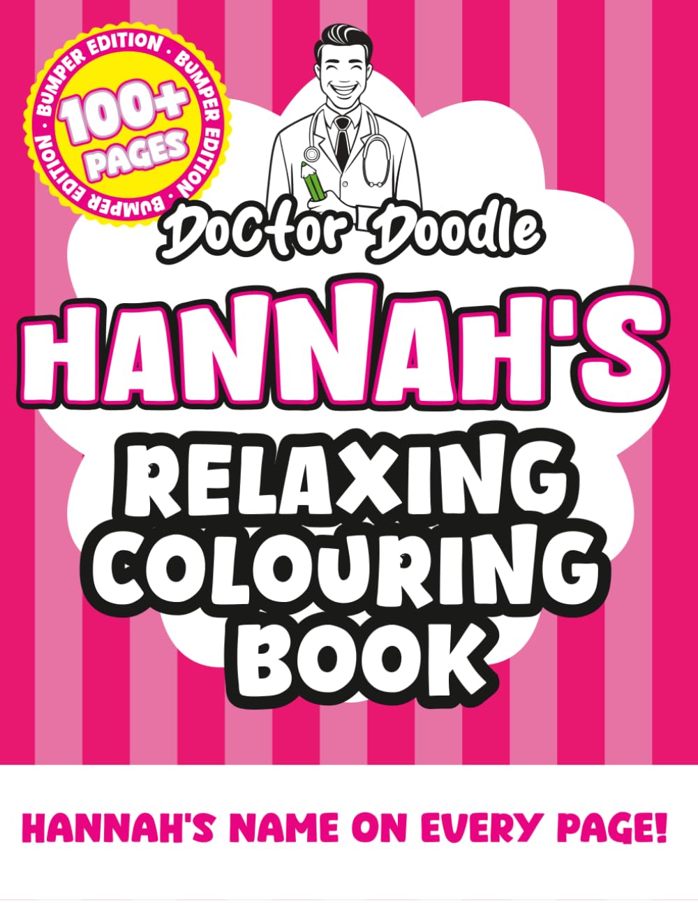Hannah's Relaxing Colouring Book: Relaxing Patterns and Illustrations for All Ages (Relaxing personalised colouring books)