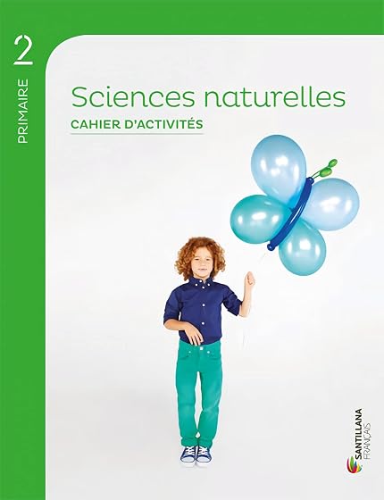 Sciences Naturelles 2º Educacion Primaria Cahier Ed 2018