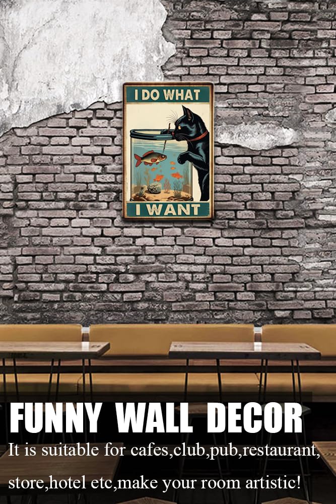 Divertido Letrero De Metal Retro De Gato Negro Con Texto En Inglés "I Do What I Want", Placa De Metal Vintage Con Diseño De Gato Negro Para El Hogar, Jardín, Cafetería