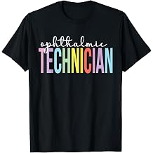 Ophthalmic Tech Best Ophthalmic Technician T-Shirt