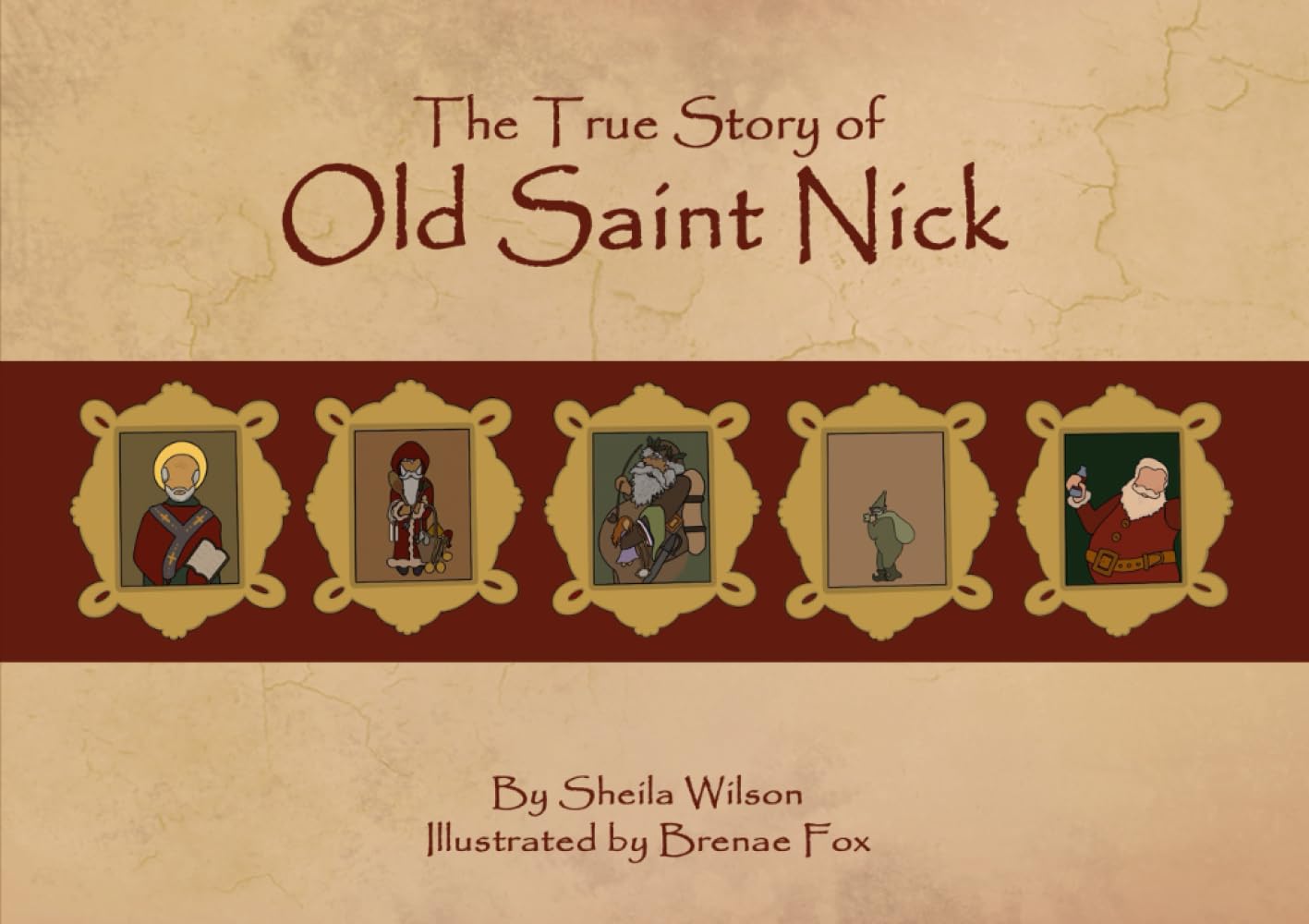 The True Story of Old Saint Nick