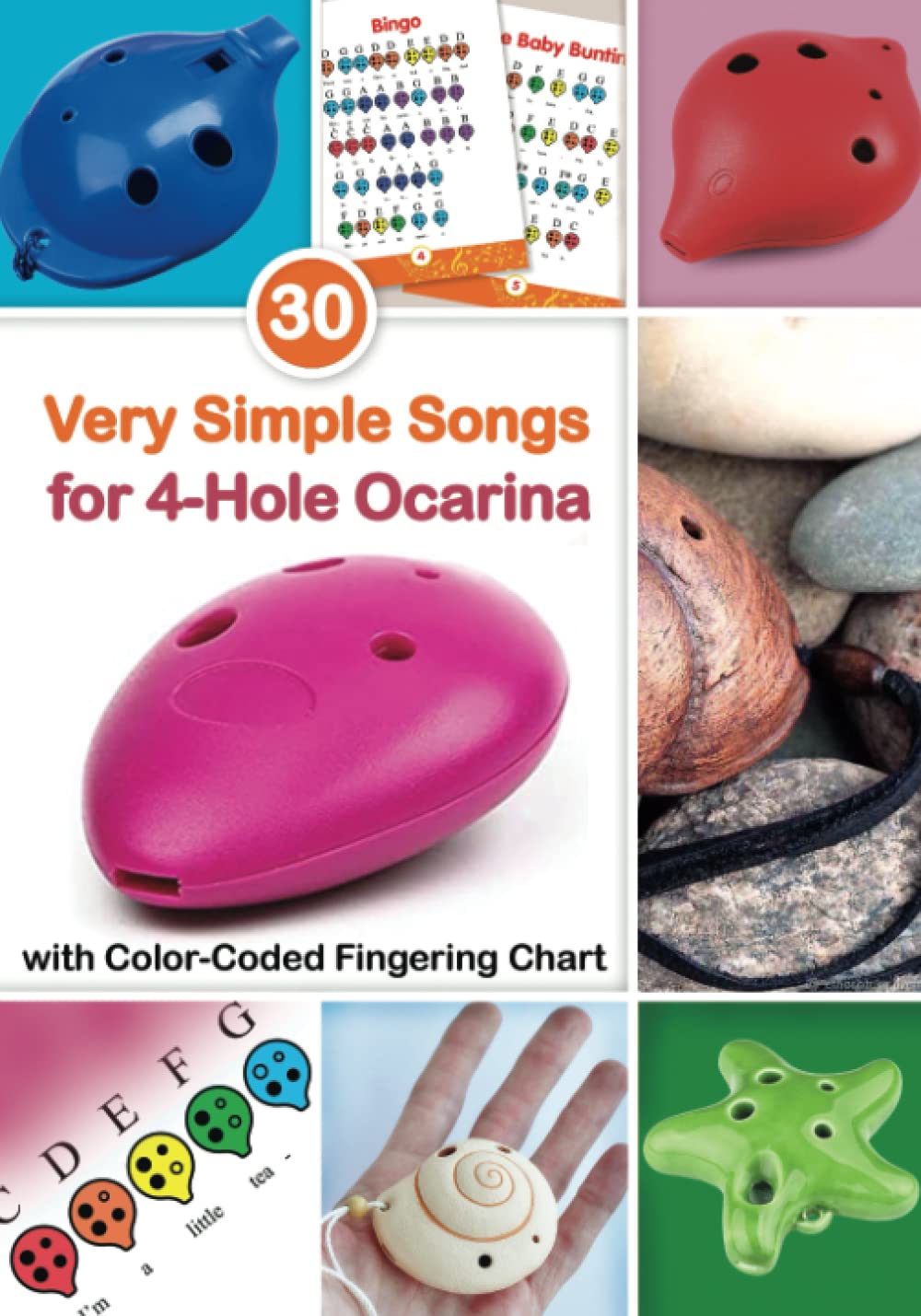 Buy 30 Very Simple Songs for 4Hole Ocarina with ColorCoded Chart for