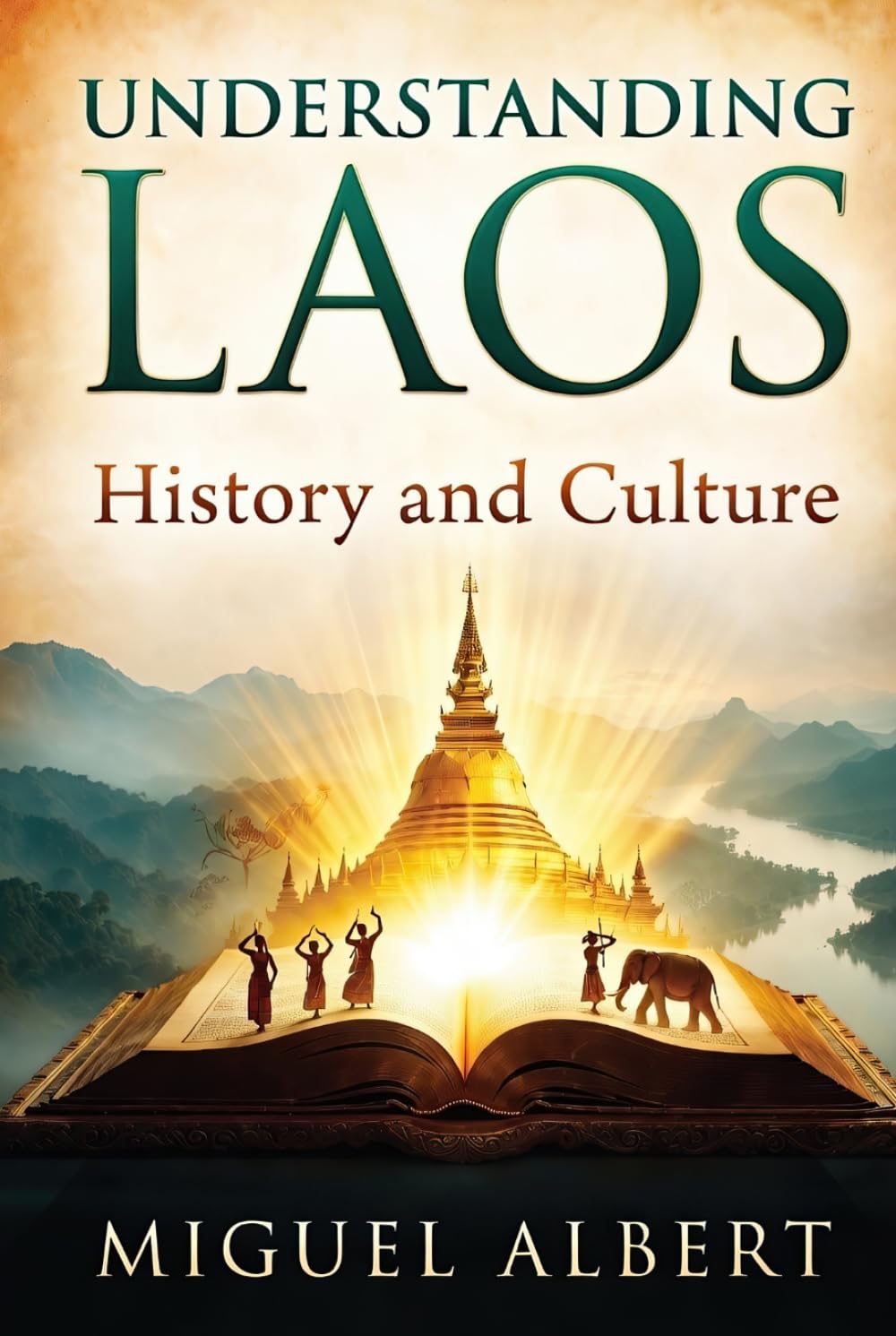 Understanding Laos: History and Culture